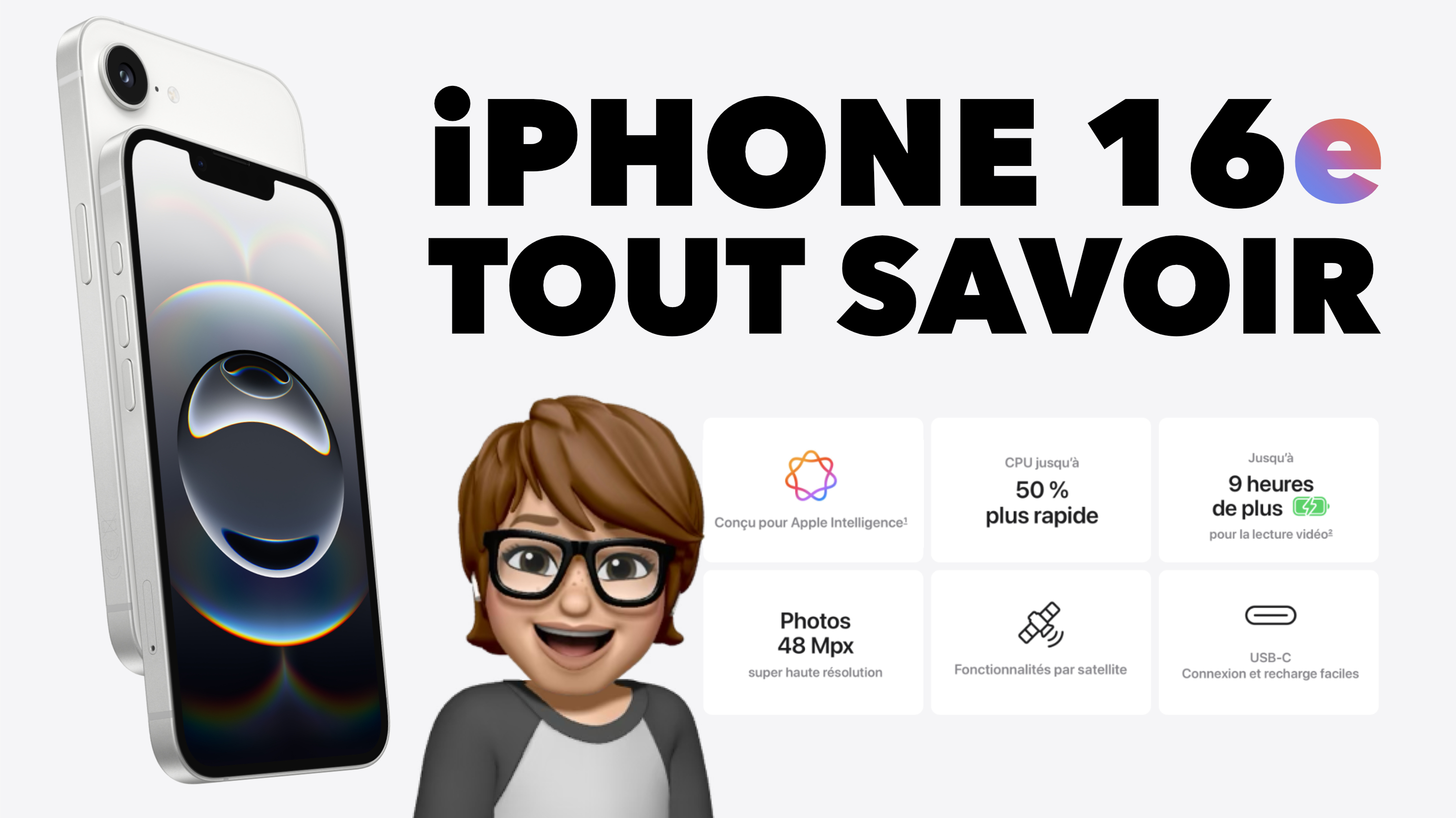 iPhone 16e : tout savoir sur ce nouvel iPhone • Nouveauté Apple 2025 !