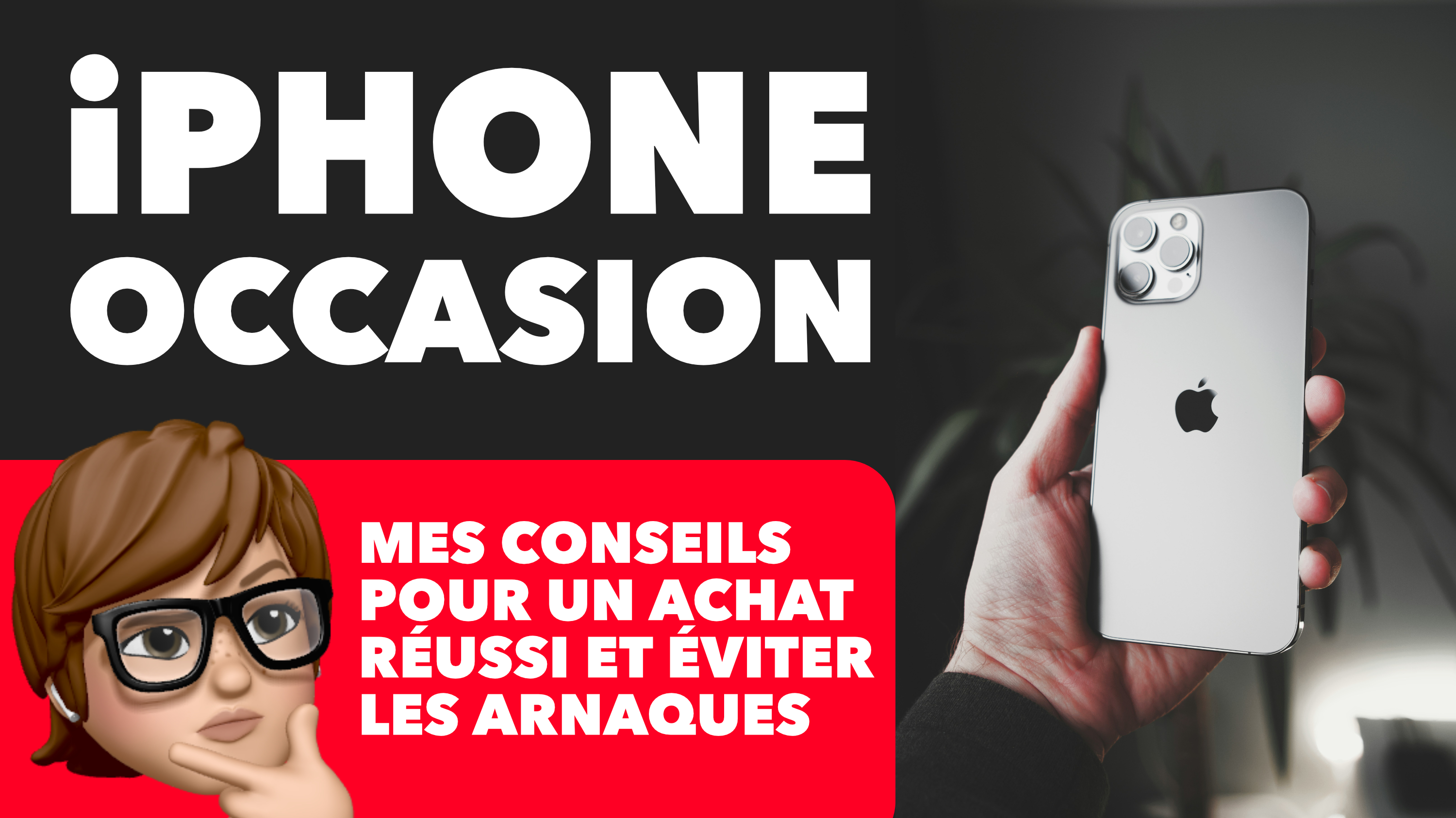 iPhone occasion : que vérifier absolument avant d’acheter ? Mes conseils 👌