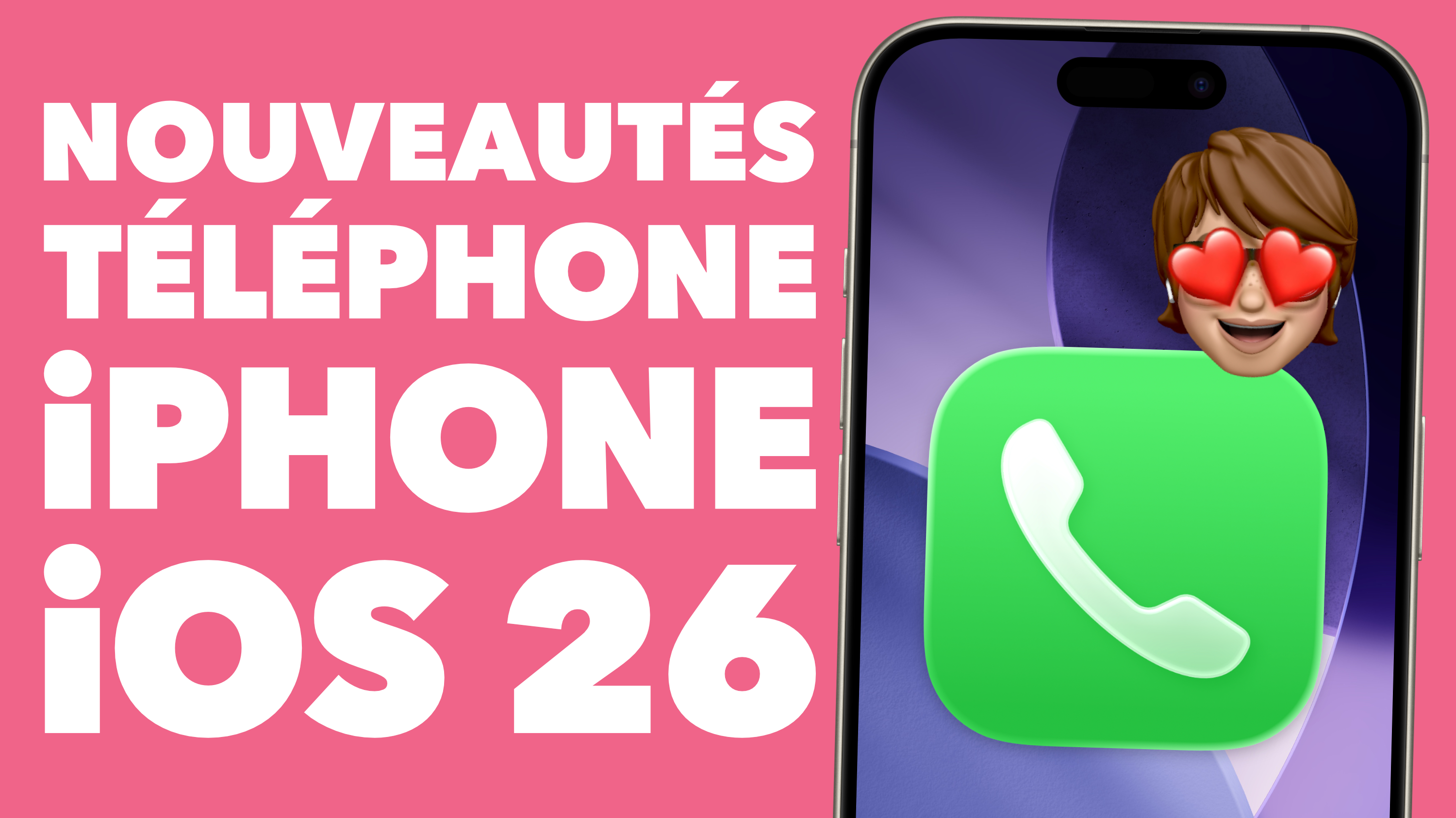 iPHONE : 6 NOUVEAUTÉS TÉLÉPHONE iOS 26 à découvrir sans attendre !