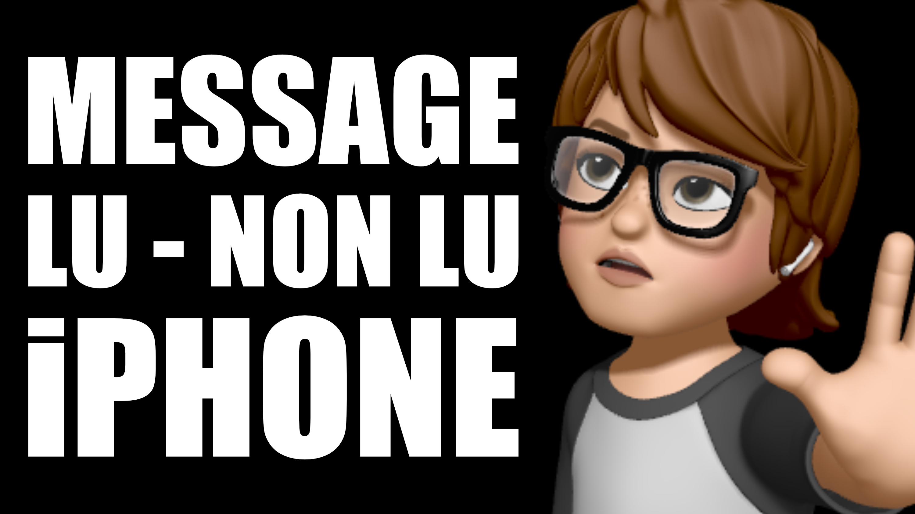 iPhone • Activer et régler l’accusé de lecture (lu ou non lu) avec précision et cas par cas !